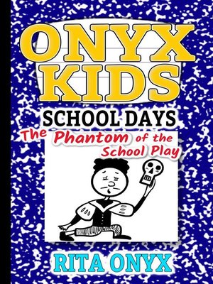 cover image of The Phantom of the School Play